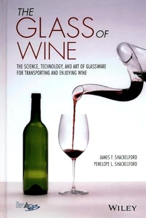 Seller image for Glass of Wine : The Science, Technology, and Art of Glassware for Transporting and Enjoying Wine for sale by GreatBookPrices