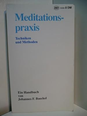 Seller image for Meditationspraxis. Techniken und Methoden for sale by Antiquariat Weber