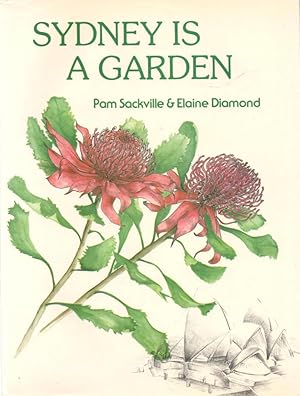 Seller image for Sydney is a Garden - signed for sale by lamdha books
