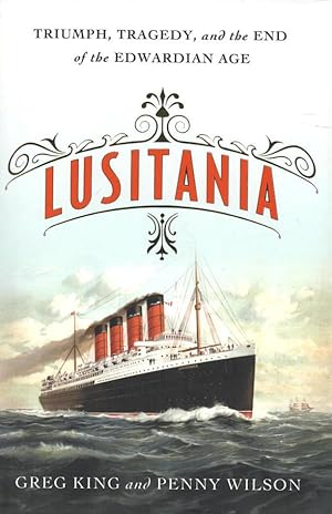 Seller image for Lusitania Triumph, Tragedy and the End of the Edwardian Age for sale by lamdha books