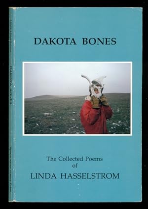 Seller image for Dakota Bones - The Collected Poems of Linda Hasselstrom for sale by Don's Book Store