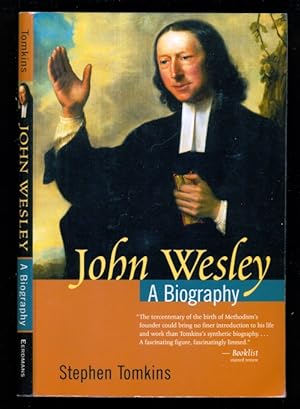 Immagine del venditore per John Wesley: A Biography venduto da Don's Book Store