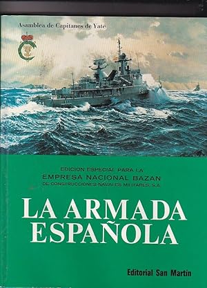 Imagen del vendedor de La Armada Espaola a la venta por LIBRERA GULLIVER