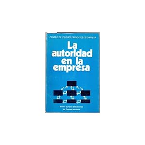 Imagen del vendedor de LA AUTORIDAD EN LA EMPRESA a la venta por Librera Salamb