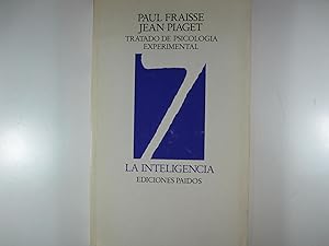 Image du vendeur pour TRATADO DE LA PSICOLOGIA EXPERIMENTAL. VII.: LA INTELIGENCIA mis en vente par Costa LLibreter