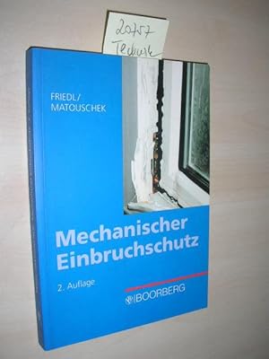 Imagen del vendedor de Mechanischer Einbruchschutz. a la venta por Klaus Ennsthaler - Mister Book