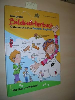 Bild des Verkufers fr Das groe Bildwrterbuch. sterreichisches Deutsch-Englisch. zum Verkauf von Klaus Ennsthaler - Mister Book