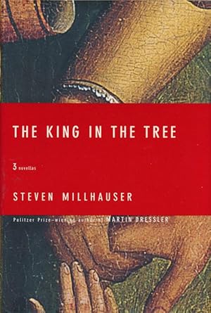 Seller image for The King in the Tree Three Novellas for sale by Good Books In The Woods
