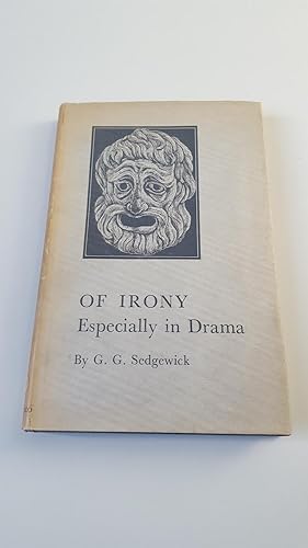 Seller image for Of Irony: Especially in Drama for sale by The Swift Bookstore