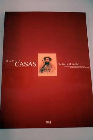 Seller image for Ramn Casas, retrato al carb for sale by Alcan Libros