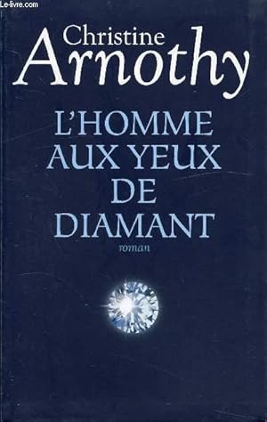 Image du vendeur pour L'HOMME AUX YEUX DE DIAMANT mis en vente par Le-Livre