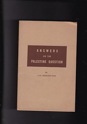 Immagine del venditore per ANSWERS ON THE PALESTINE QUESTION venduto da Meir Turner