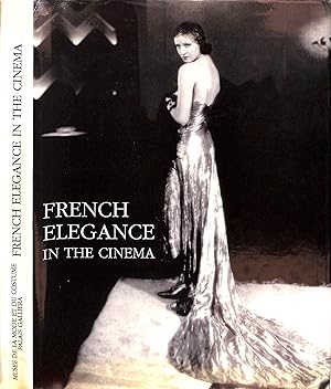 Seller image for French Elegance In The Cinema for sale by The Cary Collection