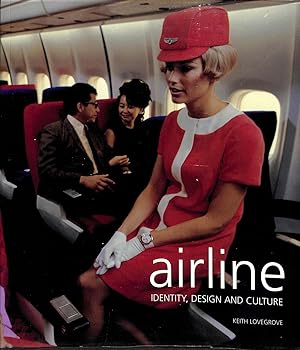 Seller image for Airline Identity, Design And Culture for sale by The Cary Collection