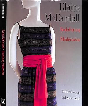 Bild des Verkufers fr Claire McCardell: Redefining Modernism zum Verkauf von The Cary Collection