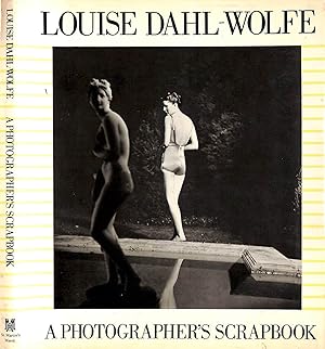 Image du vendeur pour Louise Dahl-Wolfe: A Photographer's Scrapbook mis en vente par The Cary Collection