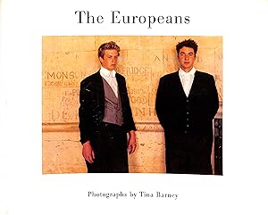 The Europeans: Photographs By Tina Barney