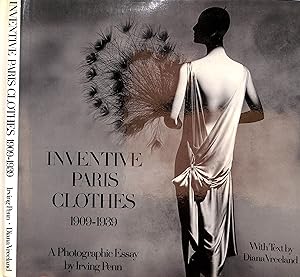 Seller image for Inventive Paris Clothes 1909-1939 A Photographic Essay By Irving Penn (SIGNED) for sale by The Cary Collection