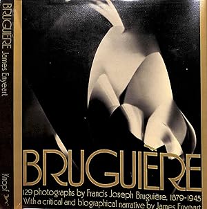 Bruguiere His Photographs And His Life