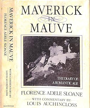 Maverick In Mauve: The Diary Of A Romantic Age