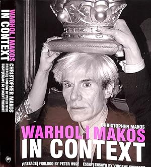 Warhol/ Makos In Context