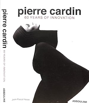 Seller image for Pierre Cardin: 60 Years Of Innovation for sale by The Cary Collection