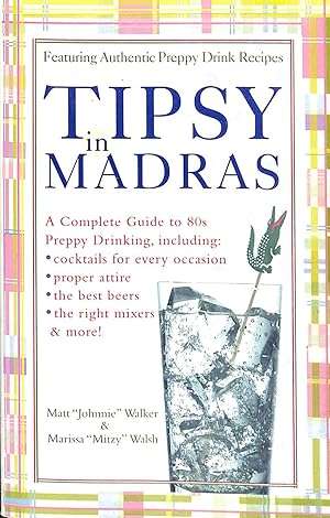 Seller image for Tipsy in Madras for sale by The Cary Collection