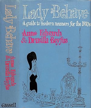Immagine del venditore per Lady BehaveA guide to modern manners for the 1970s venduto da The Cary Collection