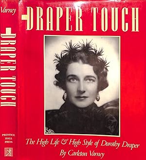 The High Life & High Style of Dorothy Draper