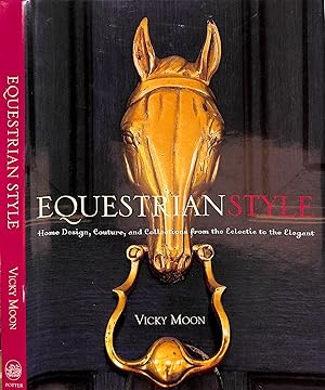 Seller image for Equestrian Style for sale by The Cary Collection