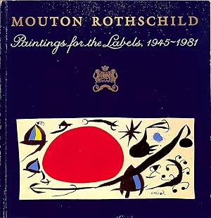 Mouton Rothschild: Paintings For The Labels