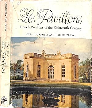 Bild des Verkufers fr Les Pavillons: French Pavilions Of The Eighteenth Century zum Verkauf von The Cary Collection