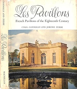 Bild des Verkufers fr Les Pavillons: French Pavilions Of The Eighteenth Century zum Verkauf von The Cary Collection