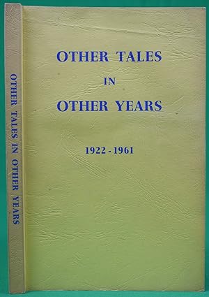 Imagen del vendedor de Other Tales In Other Years 1922-1961 a la venta por The Cary Collection