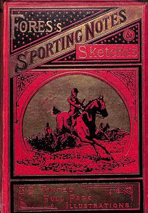 Fores's Sporting Notes & Sketches Vol. XXI 1904