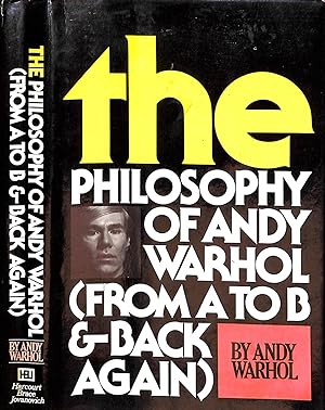 The Philosophy Of Andy Warhol (From A To B & Back Again)