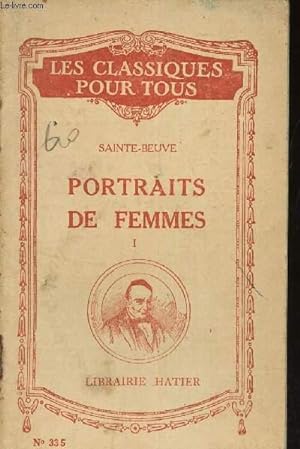 Bild des Verkufers fr SAINTE-BEUVE PORTRAIT DE FEMMES TOME I ET TOME II- N335 ET N336 zum Verkauf von Le-Livre