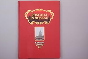 Bild des Verkufers fr RONCALLI IN MOSKAU. Ein Fotobuch zum Verkauf von INFINIBU KG