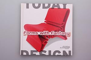 Immagine del venditore per FORMS WITH FANTASY. Design Today venduto da INFINIBU KG