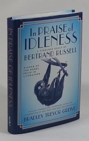 Imagen del vendedor de In Praise of Idleness a la venta por Renaissance Books, ANZAAB / ILAB