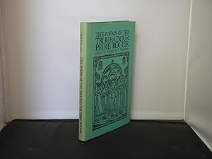 The Poems of the Troubador Peire Rogier, Edited by Derek E t Nicholson