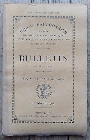 la MESSE DORÉE à Dunkerque - Bulletin de l'Union Faulconnier - Tome VII - fascicule I - n° 25 du ...