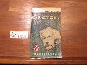 Seller image for Einstein und das Universum. Mit e. Vorw. von Albert Einstein / Fischer-Bcherei ; Bd. 21 for sale by Antiquariat im Kaiserviertel | Wimbauer Buchversand