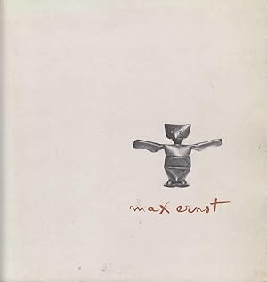 Seller image for Max Ernst ; from the collection of Mr. and Mrs. Jimmy Ernst (Glenbow Museum, Calgary 1979) ; Ausst.: Glenbow Museum : 1979 for sale by Licus Media