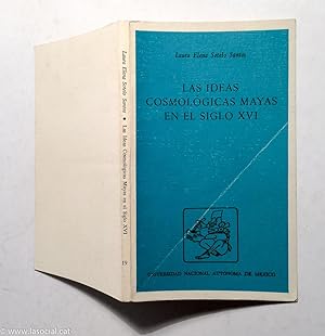 Seller image for Las ideas cosmolo?gicas mayas en el siglo XVI for sale by La Social. Galera y Libros