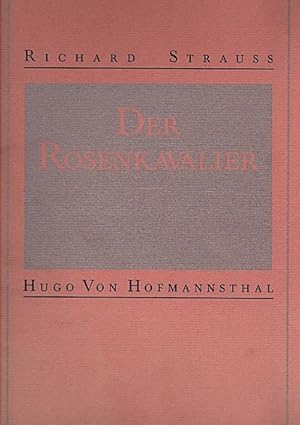 Seller image for Der Rosenkavalier / [textes de] Richard Strauss, Hugo Von Hofmannsthal ; [diteur responsable, Gerard Mortier]. for sale by Schrmann und Kiewning GbR