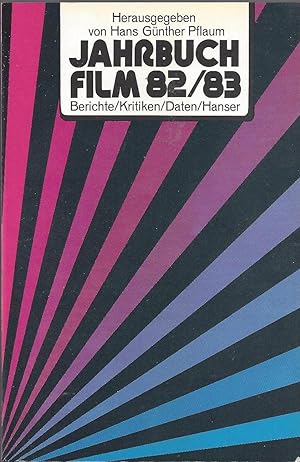 Jahrbuch Film 82/83. Berichte / Kritiken / Daten