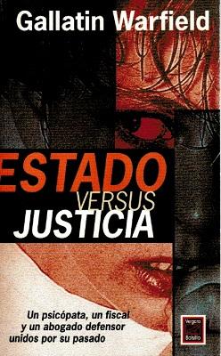 Immagine del venditore per Estado versus justicia venduto da Librera Dilogo