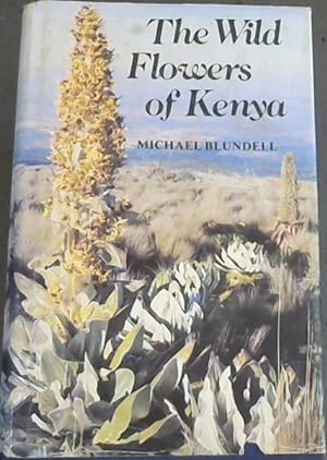 Image du vendeur pour Wild Flowers of Kenya mis en vente par Chapter 1