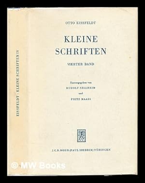 Image du vendeur pour Kleine Schriften / hrsg. von Rudolf Sellheim und Fritz Maass. Bd. 4 mis en vente par MW Books Ltd.